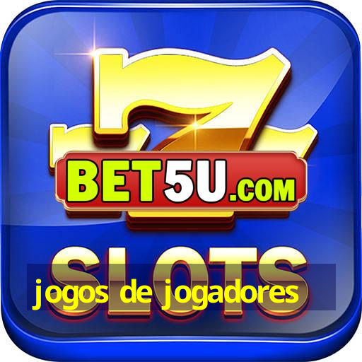 jogos de jogadores